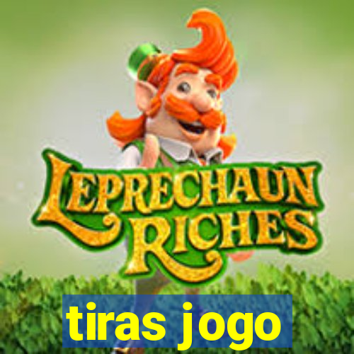 tiras jogo